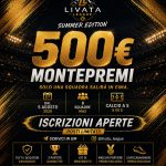Livata League Summer Edition 2026 – DAL 5 AL 9 AGOSTO